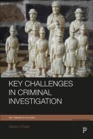 Key Challenges In Criminal Investigation