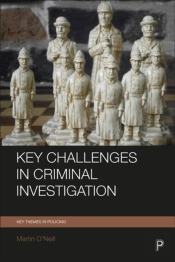 Key Challenges In Criminal Investigation