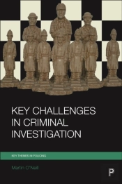 Key Challenges In Criminal Investigation
