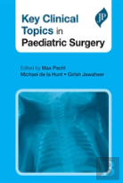 Key Clinical Topics In Paediatric Surgery