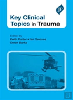 Bertrand.pt - Key Clinical Topics In Trauma