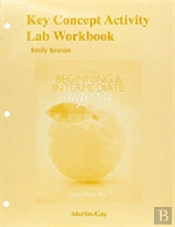 Bertrand.pt - Key Concept Activity Lab Workbook For Beginning & Intermediate Algebra