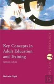 Key Concepts In Adult Education And Training