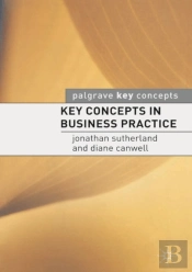 Key Concepts In Business Practice