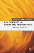 Key Concepts In Drama & Performance