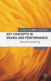 Key Concepts In Drama & Performance