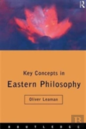 Key Concepts In Eastern Philosophy