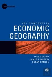 Key Concepts In Economic Geography