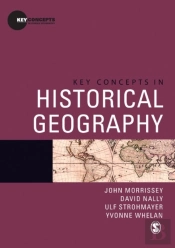 Key Concepts In Historical Geography