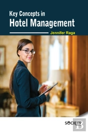 Key Concepts In Hotel Management