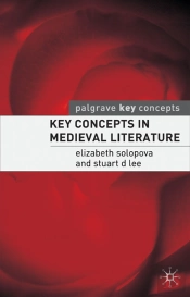Key Concepts In Medieval Literature