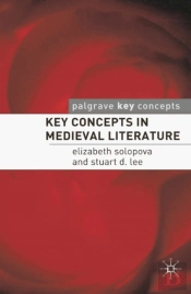 Key Concepts In Medieval Literature