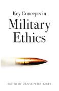 Key Concepts In Military Ethics