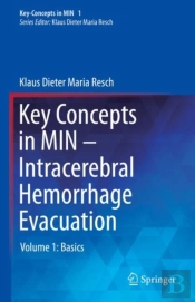 Key Concepts In Min - Intracerebral Hemorrhage Evacuation