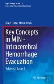 Key Concepts In Min - Intracerebral Hemorrhage Evacuation