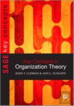 Key Concepts In Organization Theory
