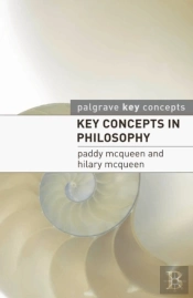 Key Concepts In Philosophy