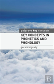 Key Concepts In Phonetics And Phonology