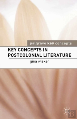 Bertrand.pt - Key Concepts In Postcolonial Literature