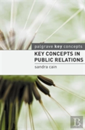 Key Concepts In Public Relations