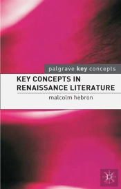 Key Concepts In Renaissance Literature