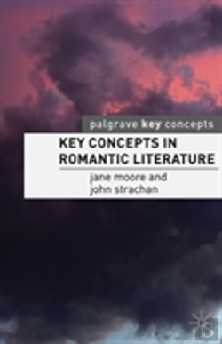 Bertrand.pt - Key Concepts In Romantic Literature