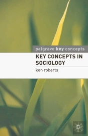 Key Concepts In Sociology