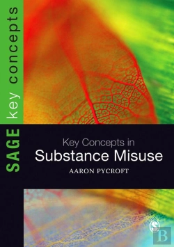 Bertrand.pt - Key Concepts In Substance Misuse