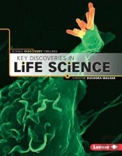 Key Discoveries In Life Science