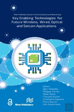 Bertrand.pt - Key Enabling Technologies For Future Wireless, Wired, Optical And Satcom Applications