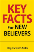 Key Facts For New Believers