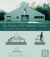 Key Houses Of The Twentieth Century