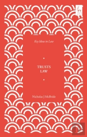 Key Ideas In Trusts Law