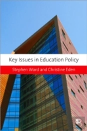 Key Issues In Education Policy