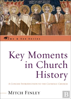 Bertrand.pt - Key Moments In Church History