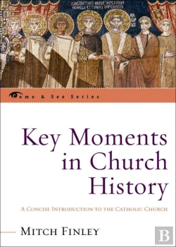 Bertrand.pt - Key Moments In Church History