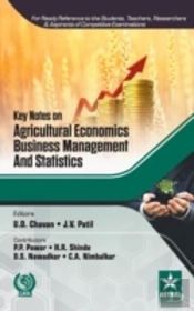 Key Notes On Agricultural Economics, Business Management And Statistics