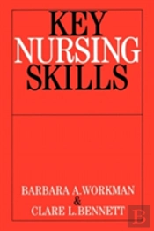 Key Nursing Skills