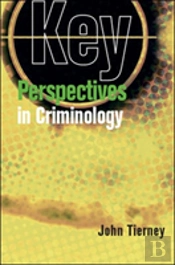 Key Perspectives In Criminology