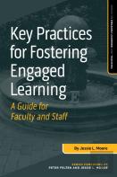 Key Practices For Fostering Engaged Learning