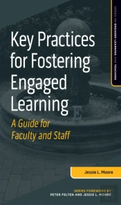 Key Practices For Fostering Engaged Learning