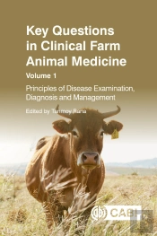 Key Questions In Clinical Farm Animal Medicine, Volume 1