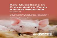 Key Questions In Preventative Farm Animal Medicine, Volume 2