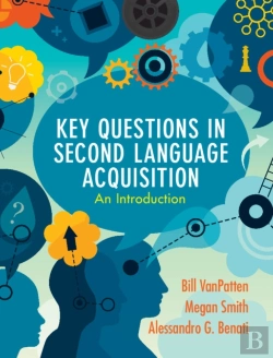 Bertrand.pt - Key Questions In Second Language Acquisition