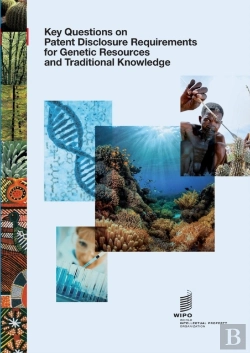 Bertrand.pt - Key Questions On Patent Disclosure Requirements For Genetic Resources And Traditional Knowledge