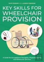 Key Skills For Wheelchair Provision