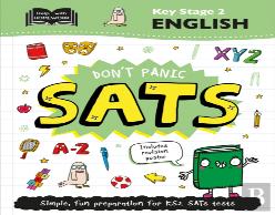 Key Stage 2 English: Don'T Panic Sats