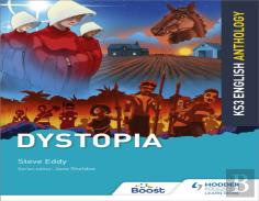 Key Stage 3 English Anthology: Dystopia