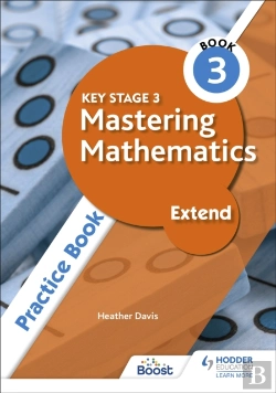 Bertrand.pt - Key Stage 3 Mastering Mathematics Extend Practice Book 3