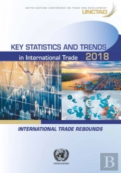 Key Statistics And Trends In International Trade 2018